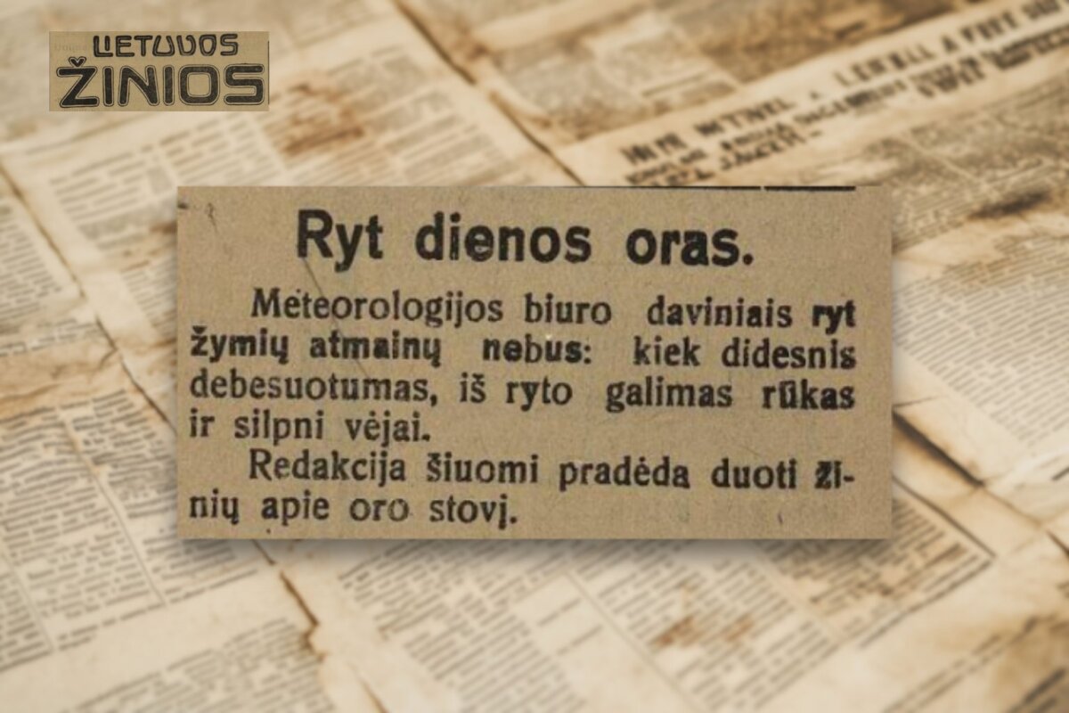 Pirmajai Lietuvoje sudarytai orų prognozei sukanka 100 metų